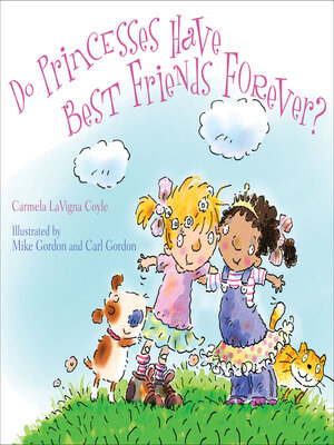 cover image of Do Princesses Have Best Friends Forever?